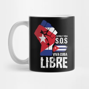 Viva Cuba Libre! Patria Y Vida! Mug